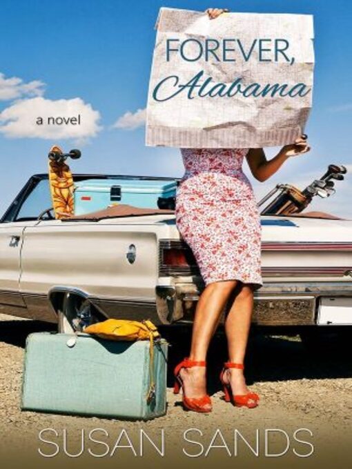 Title details for Forever, Alabama by Susan Sands - Available